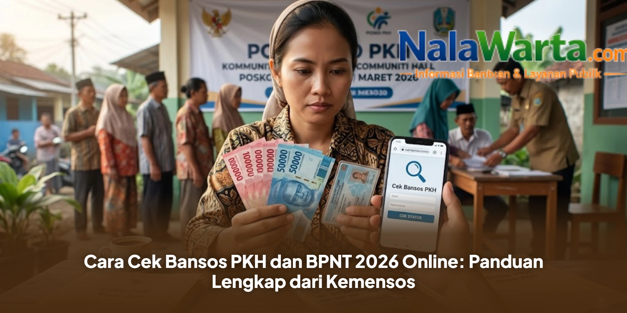 Cara Cek Bansos PKH dan BPNT 2026 Online: Panduan Lengkap dari Kemensos
